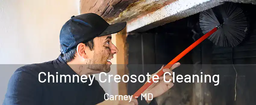  Chimney Creosote Cleaning Carney - MD